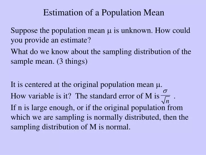 estimation of a population mean