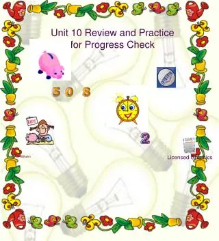 Unit 10 Review and Practice for Progress Check