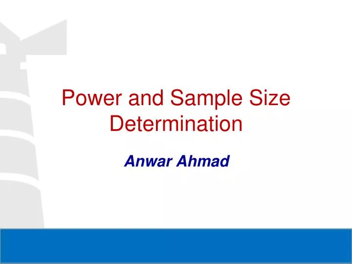 power and sample size determination