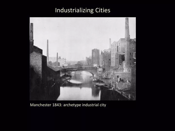 industrializing cities