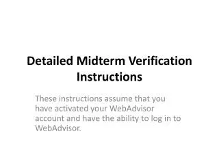 Detailed Midterm Verification Instructions