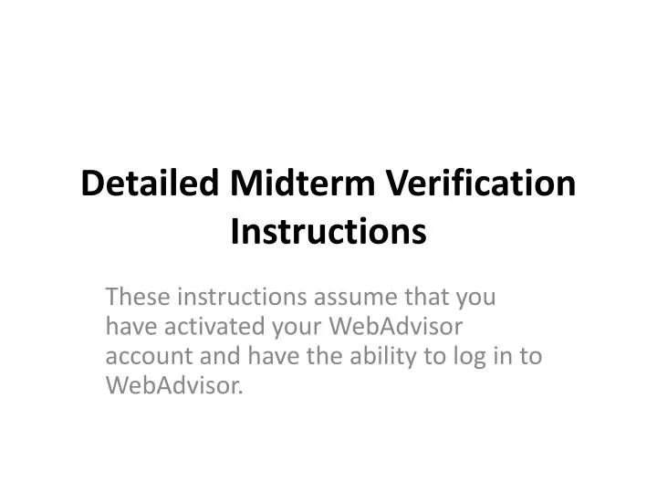 detailed midterm verification instructions
