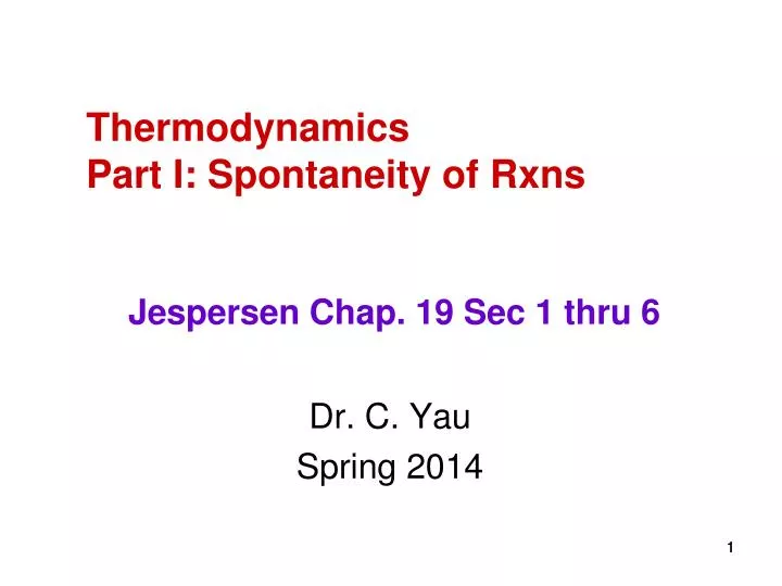 thermodynamics part i spontaneity of rxns