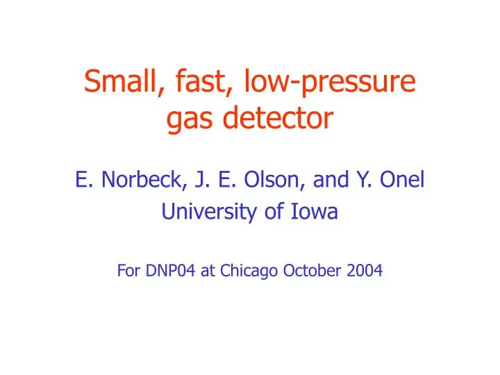 small fast low pressure gas detector