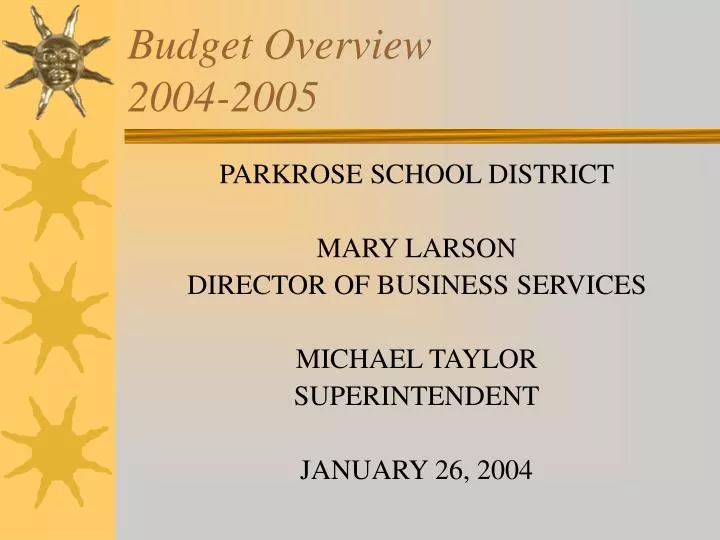 budget overview 2004 2005