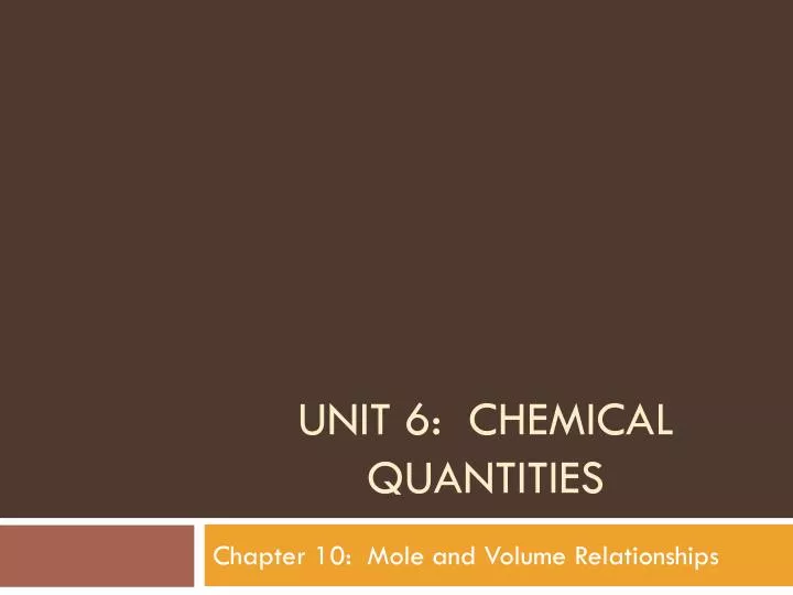 unit 6 chemical quantities
