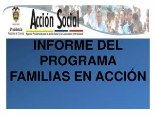 informe del programa familias en acci n