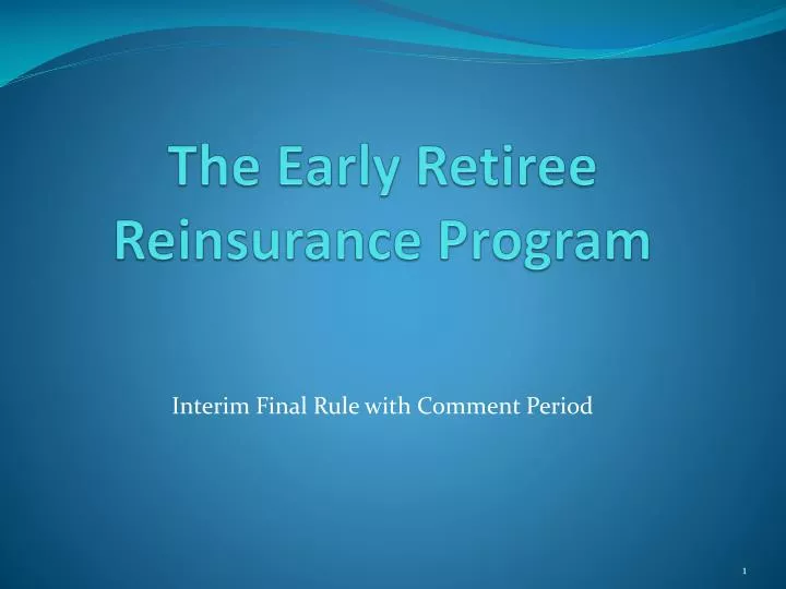 the early retiree reinsurance program