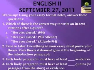 ENGLISH II SEPTEMBER 27, 2011