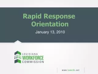 Rapid Response Orientation