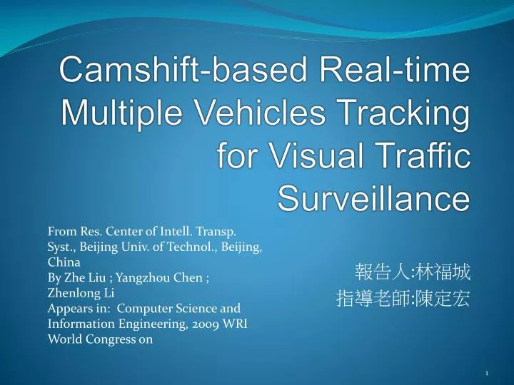 camshift based real time multiple vehicles tracking for visual traffic surveillance