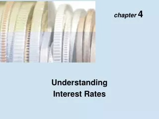 Understanding Interest Rates