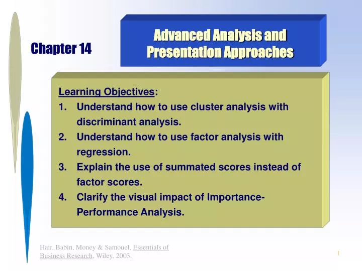 advanced analysis and presentation approaches