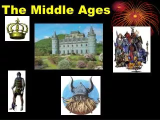 The Middle Ages