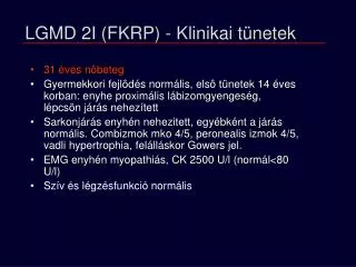 lgmd 2i fkrp klinikai t netek