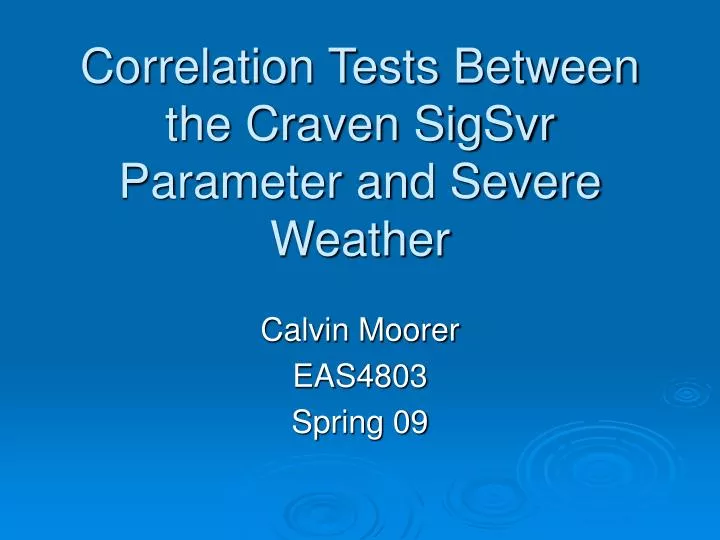 correlation tests between the craven sigsvr parameter and severe weather