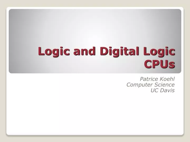 logic and digital logic cpus