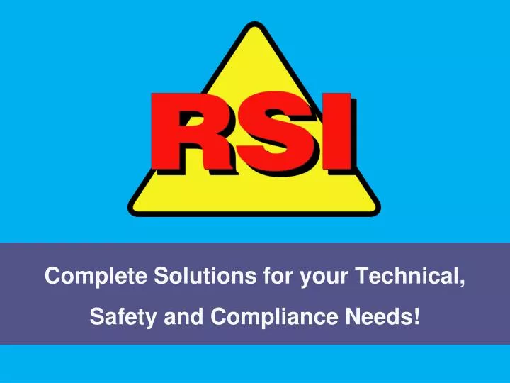 complete solutions for your technical safety and compliance needs