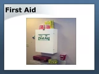 First Aid