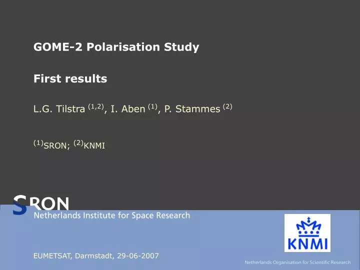 gome 2 polarisation study first results