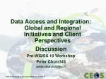Collaborative Approaches in Data Access and Integration: Insights from Pre-WGISS.10 Workshop - slide 1