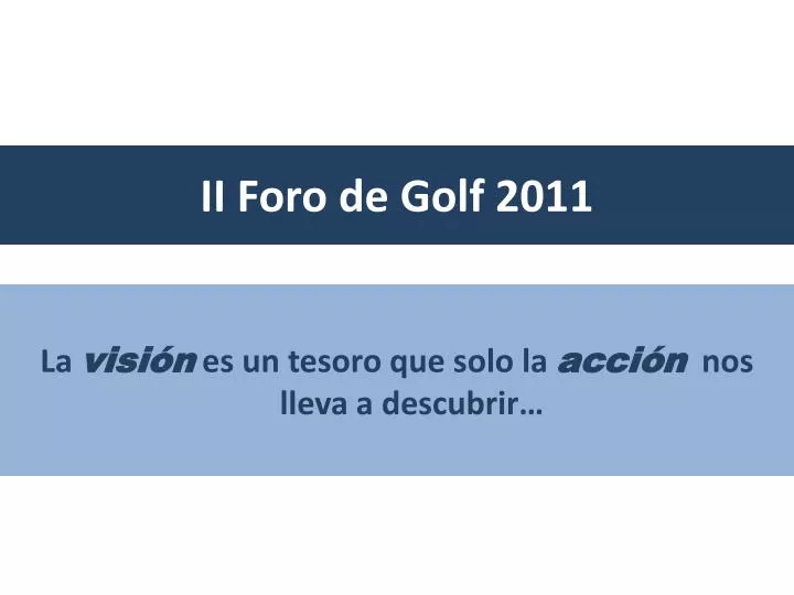 ii foro de golf 2011