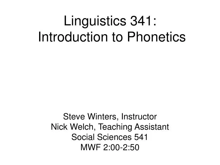 linguistics 341 introduction to phonetics