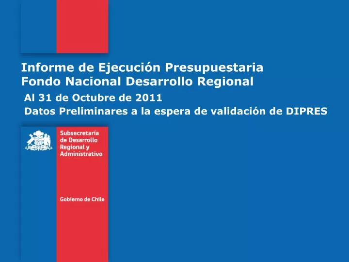 informe de ejecuci n presupuestaria fondo nacional desarrollo regional