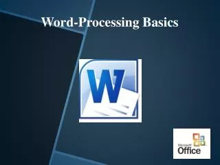 Word-Processing Basics