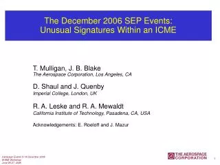 The December 2006 SEP Events: Unusual Signatures Within an ICME