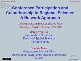 Conference Participation and Co-authorship in Regional Science: A Network Approach