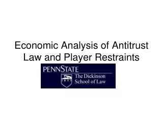 Economic Analysis of Antitrust Law and Player Restraints