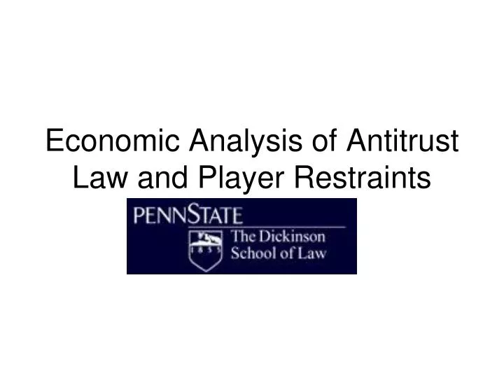 economic analysis of antitrust law and player restraints