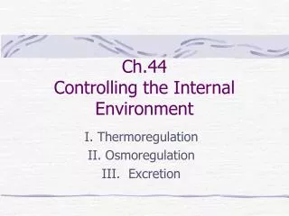 Ch.44 Controlling the Internal Environment
