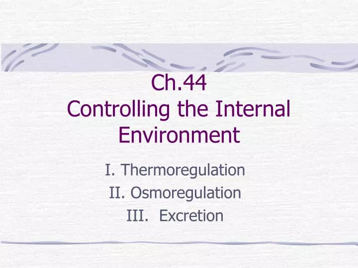 ch 44 controlling the internal environment