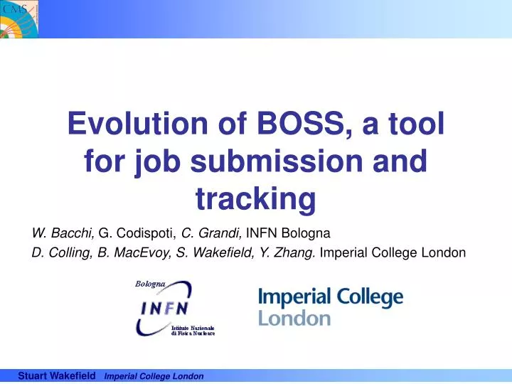 evolution of boss a tool for job submission and tracking