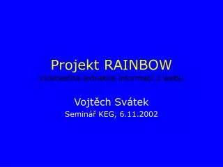 projekt rainbow v cecestn extrakce informac z webu