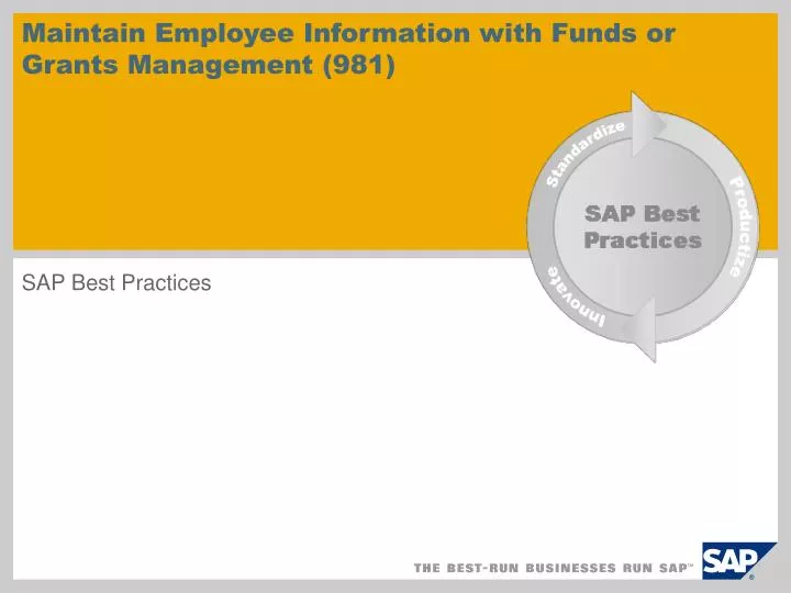 maintain employee information with funds or grants management 981