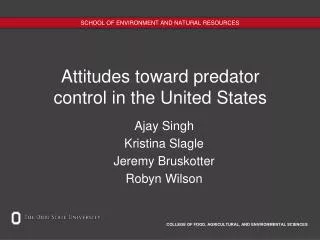 Attitudes toward predator control in the United States