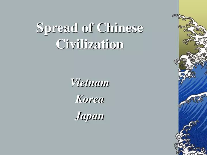 spread of chinese civilization