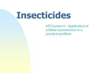 Insecticides