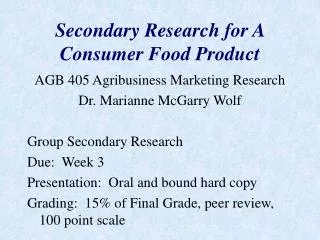 Secondary Research for A Consumer Food Product