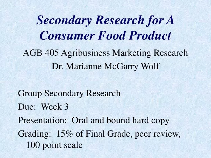 secondary research for a consumer food product