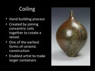 Coiling