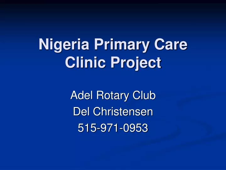 nigeria primary care clinic project