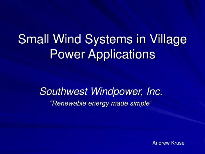 small wind systems in village power applications