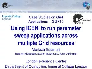 Using ICENI to run parameter sweep applications across multiple Grid resources