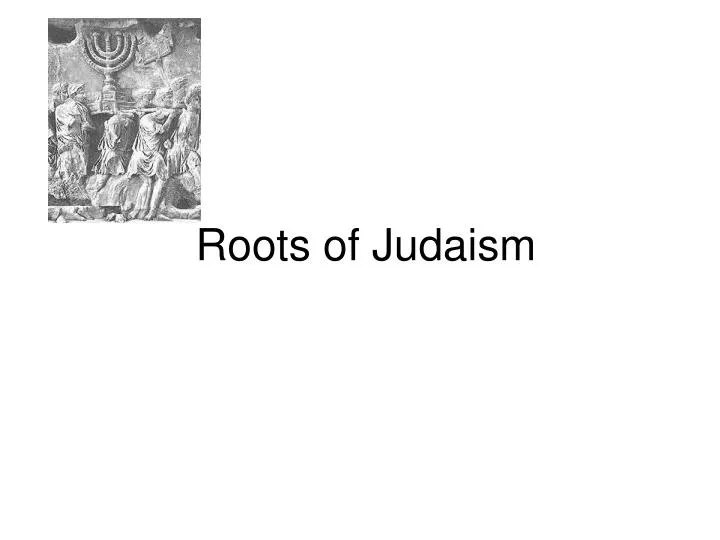 roots of judaism