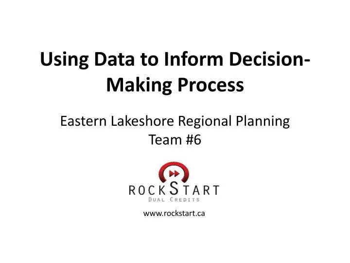using data to inform decision making process