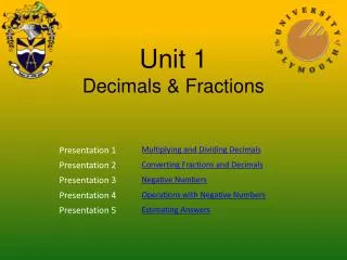 Unit 1 Decimals &amp; Fractions